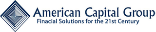 Customers Reviews about American Capital Group